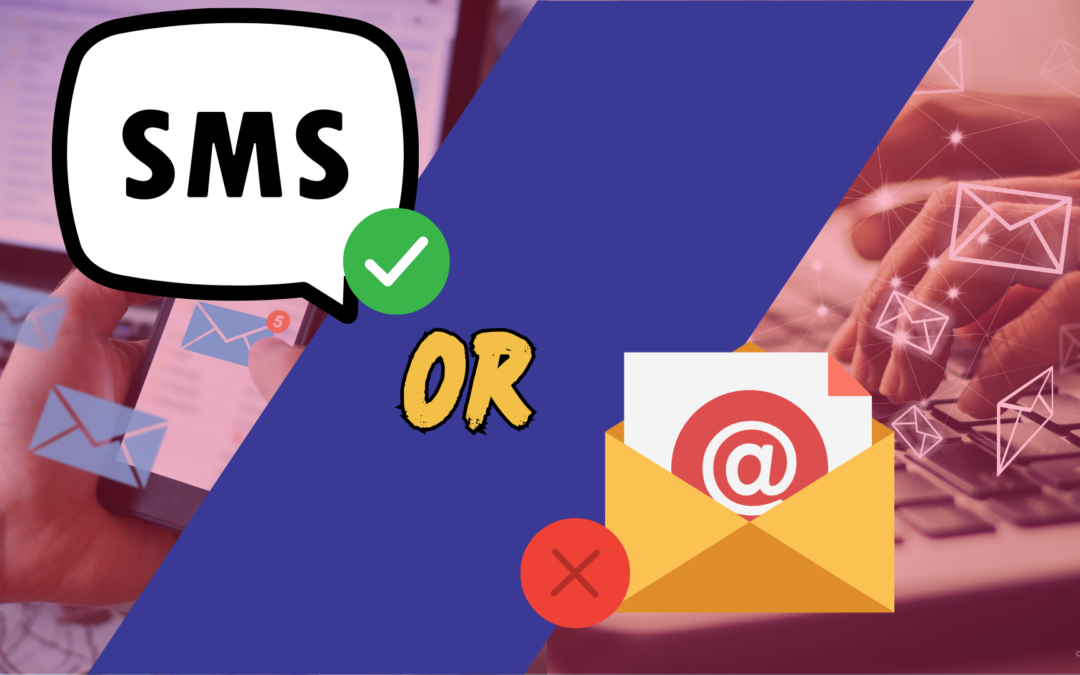 SMS vs. Email Marketing: What’s the Best for Your Business?